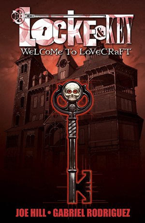 Joe hill - locke and key - welcome to lovecraft